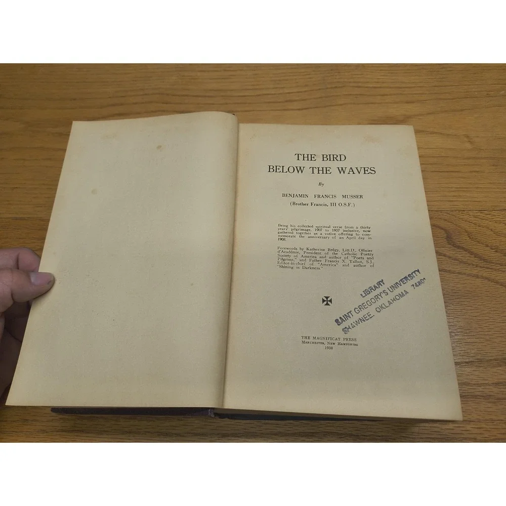 THE BIRD BELOW THE‎ WAVES by Benjamin Francis Musser Signed 1938 Hardcover